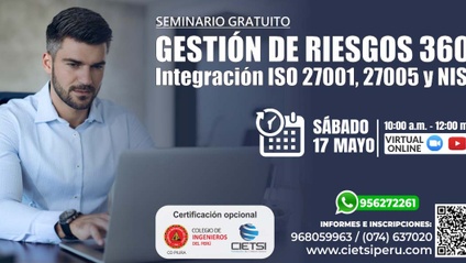 Product image for SEMINARIO GRATUITO GESTIÓN DE RIESGOS 360° “INTEGRACIÓN DE LA ISO 27001, 27005 Y NIST CON ÉXITO”