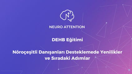 Product image for DEHB Eğitimi : Nöroçeşitli Danışanları Desteklemede Yenilikler ve Sıradaki Adımlar
