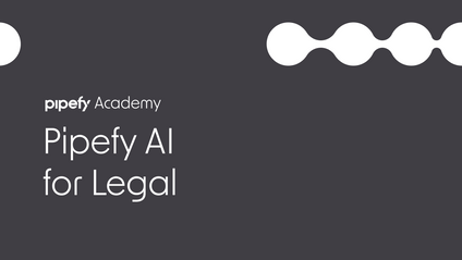 Product image for Masterclass: Pipefy AI for Legal