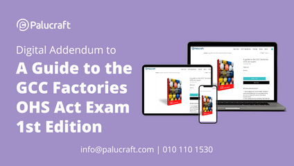 Product image for Digital Addendum to the GCC Factories OHS Act Exam Textbook