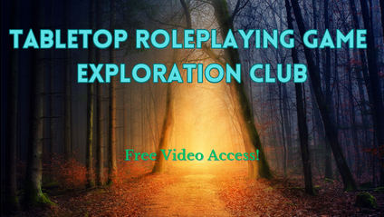 Product image for Tabletop Roleplaying Game Exploration Club - Free Access