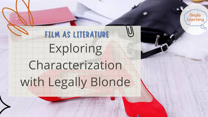 Product image for Film as Literature: Exploring Characterization with Legally Blonde (Fall 2025)