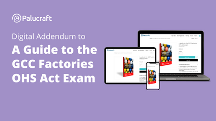 Product image for Digital Addendum to the GCC Factories OHS Act Exam Textbook