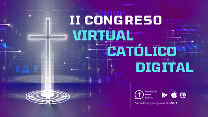 Product image for II Congreso Católico sobre el Mundo Digital