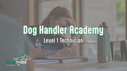 Product image for Dog Handler Academy - Level 1 Technician