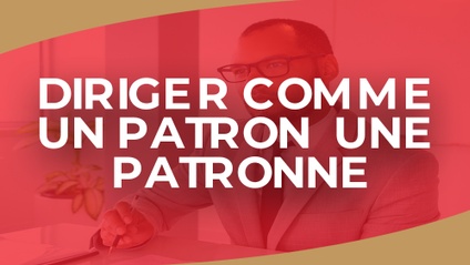 Product image for IGTC01ENT - Diriger comme un patron  une patronne (FR)