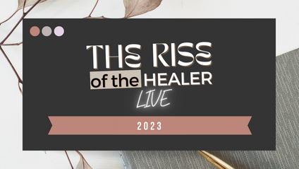 Product image for Rise Of The Healer LIVE Training - 2023