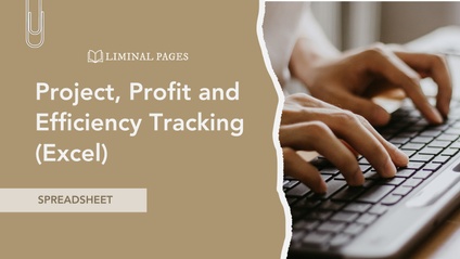 Product image for SPREADSHEET: Project, Profit and Efficiency Tracking (Excel)