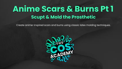 Product image for Anime Scars & Burns Part 1: Sculpt and Mold the Prosthetic