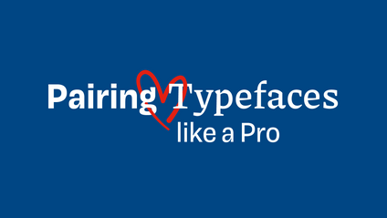 Product image for Pairing Typefaces like a Pro