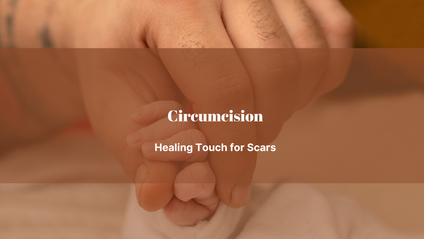 Product image for Circumcision: Healing Touch for Scars