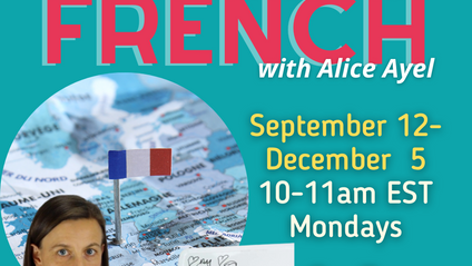 Product image for Fall 2022 Advanced-Beginner French with Alice Ayel 