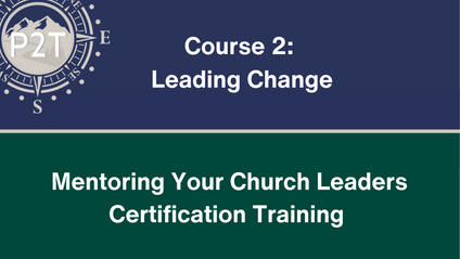 Product image for Mentoring Your Church Leaders Certification - Course 2