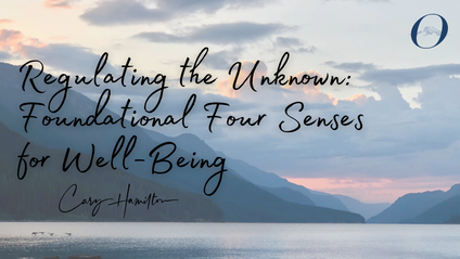 Product image for Regulating the Unknown: Foundational Four Senses for Well-Being