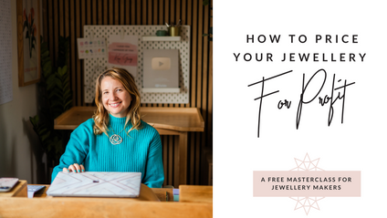 Product image for How to Price Your Jewellery for Profit: A Free Masterclass for Jewellery Makers