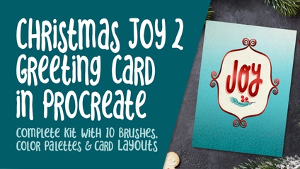 Product image for Christmas Joy Greeting Card Kits: 2022 and 2023 in Procreate / 2024 in Affinity Designer