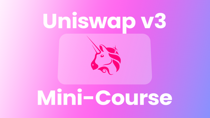 Product image for Uniswap v3 Mini-Course