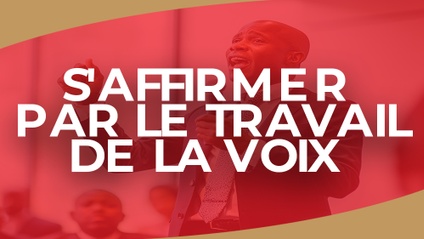 Product image for IGTC01PS - S'affirmer par le travail de la voix (FR)