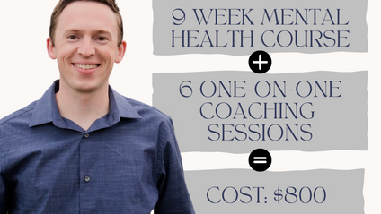 Product image for Silver Package: 9 Week Mental Health Course + 6 One-On-One Coaching Sessions