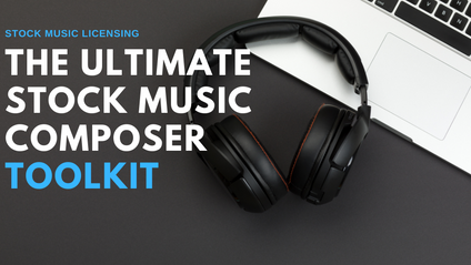 Product image for The Ultimate Stock Music Composer Toolkit