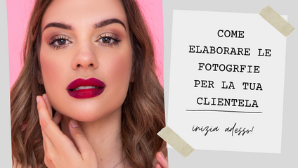 Product image for Come elaborare le fotografie per la tua clientela