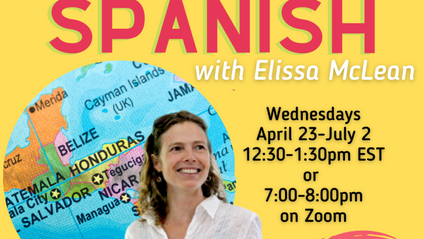 Product image for spring 2025 Advanced-Beginner Spanish Wed. 7-8pm April 23-July 2