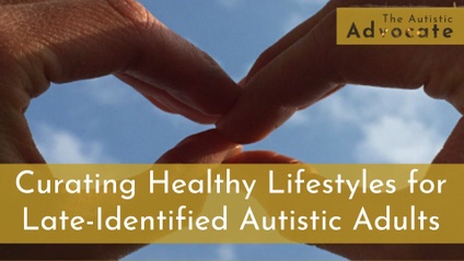 Product image for Curating Healthy Lifestyles for Late-Identified Autistic Adults