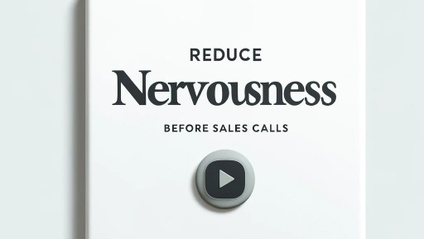 Product image for Reduce nervousness Before Sales Calls