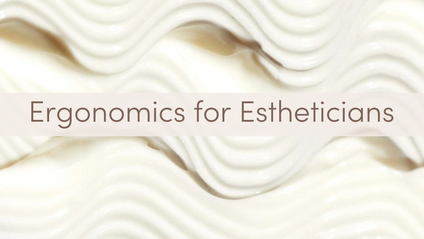 Product image for Ergonomics for Estheticians
