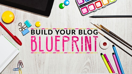 Product image for Build Your Blog Blueprint