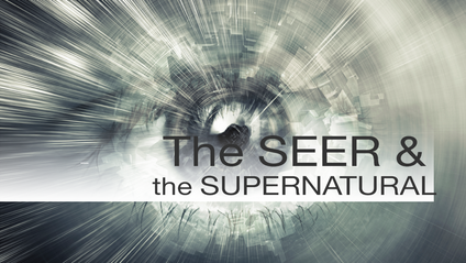 Product image for The Seer & the Supernatural