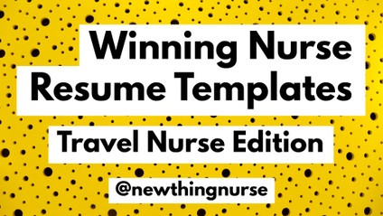 Product image for Winning Nurse Resume Templates: Travel Nurse Edition