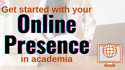 Product image for Get Started With Your Online Presence In Academia