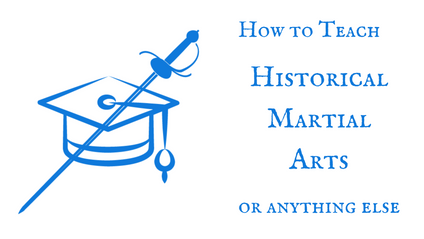 Product image for How to Teach Historical Martial Arts (or anything else)