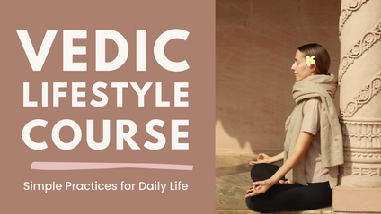 Product image for Vedic Lifestyle Course