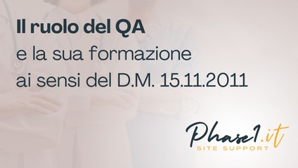 Product image for Il ruolo del QA e la sua formazione ai sensi del D.M. 15.11.2011