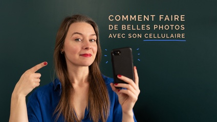 Product image for Comment faire de belles photos avec son cellulaire