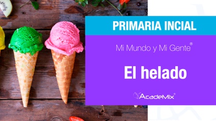 Product image for 2º. 11. El helado (Alumno)