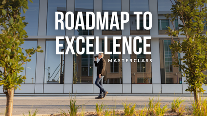 Product image for Roadmap to Excellence Masterclass