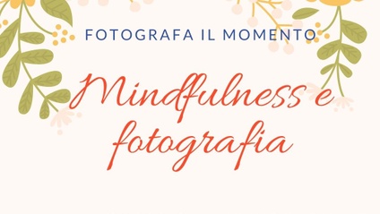 Product image for Mindfulness e fotografia
