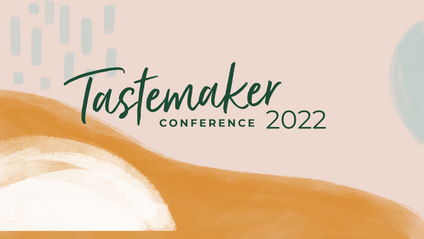 Product image for Tastemaker Conference 2022 (Digital Course)