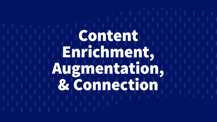 Product image for Content Enrichment, Augmentation, and Connection