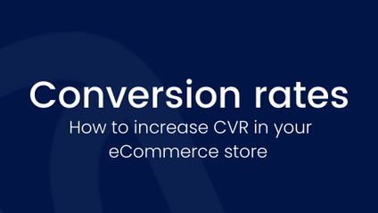 Product image for How to Increase your Ecommerce Store Conversions Rate