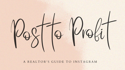 Product image for Post to Profit: A Realtor's Guide To Instagram