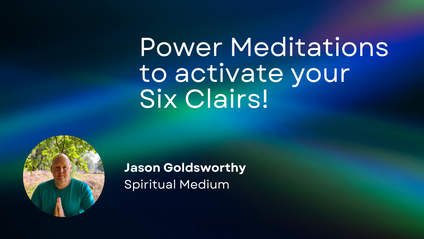 Product image for Power Meditations to activate your six clairs!