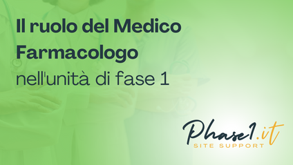 Product image for Il ruolo del Medico Farmacologo nell'unità di fase 1