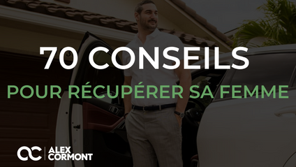 Product image for 70 conseils pour récupérer sa femme (Ebook)