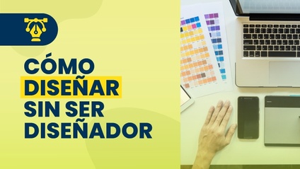 Product image for Curso “Cómo diseñar sin ser diseñador”