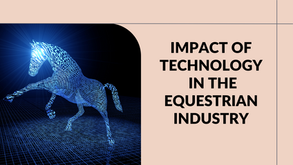 Product image for Impact of Technology in the Horse Industry