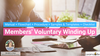 Product image for (English) MEMBERS' VOLUNTARY WINDING UP (Manual + Flowchart + Procedure + Samples & Templates + Checklist) by Mah Li Chen (MAICSA Chartered Secretary)